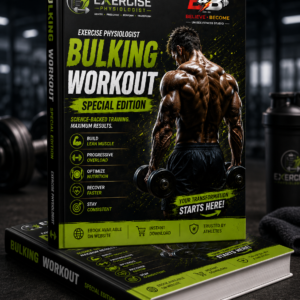 Exercise Physiologist – Bulking Workout Special Edition